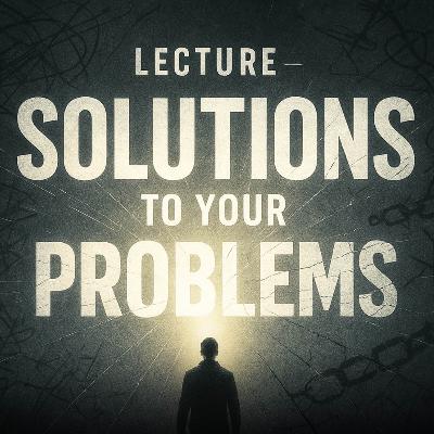 Lecture – Solutions to Your Problems | Mufti Menk