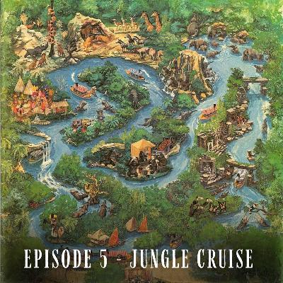 Episode 5 - Jungle Cruise