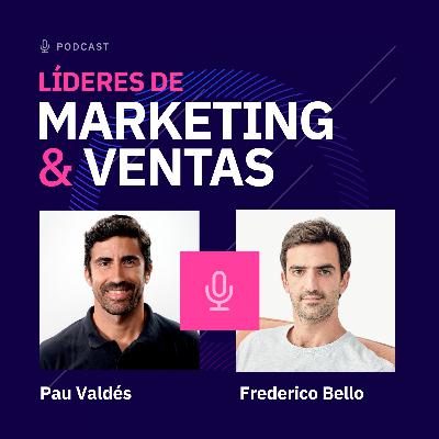 #204 - Frederico Bello, CEO y Fundador en Luca - Cómo un pivot estratégico en EdTech multiplicó por nueve el crecimiento de Luca