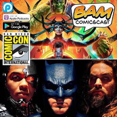 31. SDCC Special - Justice League, Thor Ragnarok, Ant-Man & The Wasp, Captain Marvel