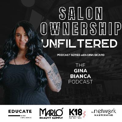 125. Sarayah Hernandez - Salon Ownership Unfiltered