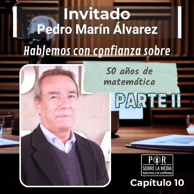 Capítulo 10: 50 años de matemática (Parte II)