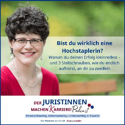 252: Bist du wirklich eine Hochstaplerin? Warum du deinen Erfolg kleinredest