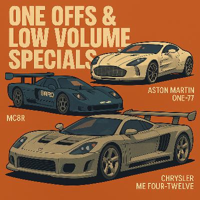 One Offs & Low Volume Specials