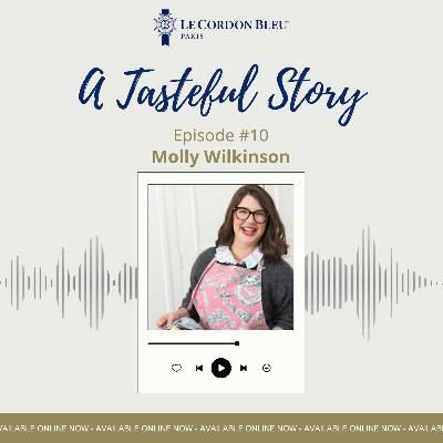 A Tasteful Story : Molly WILKINSON
