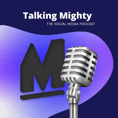 Talking Mighty - The Social Media Podcast: Trailer