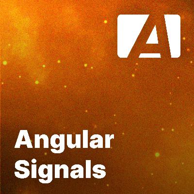Angular Signals con Carlos Caballero - Episodio #67