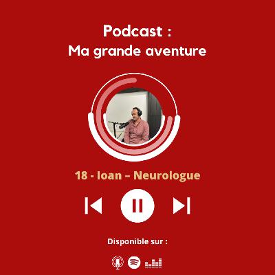 Ioan - Neurologue Ioan - Neurologue