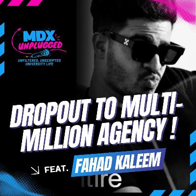 How a Pakistani Dropout Built a Multi-Million Content Empire in the UAE  Feat. Fahad Kaleem (Fahaadk_)