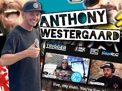 Wheel & Trigger Live with Special Guest Anthony Westergaard