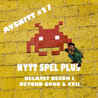 27 - Belåtet besök i Beyond Good & Evil 27 - Belåtet besök i Beyond Good & Evil