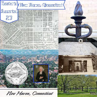 New Haven, Connecticut | Magic Architecture, Underground Crypts, and The Railroad Monopoly