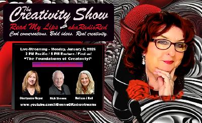 The Creativity Show – Read My Lips: "The Foundations of Creativity!" The Creativity Show – Read My Lips: "The Foundations of Creativity!"