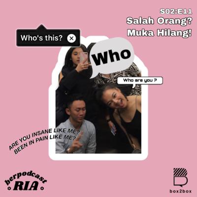 Keriaan 23 - "SALAH ORANG?! MUKA HILANG!"