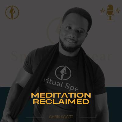 Meditation Reclaimed