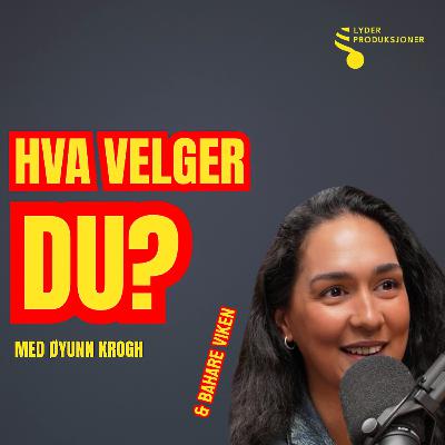 Hva velger du, Bahare Viken? Hva velger du, Bahare Viken?