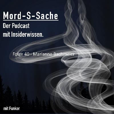 Folge 40 - Marianne Bachmeier