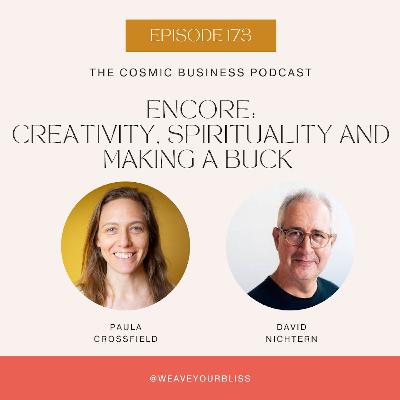 173: ENCORE: Creativity, Spirituality and Making a Buck with David Nichtern