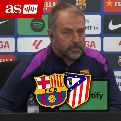 FLICK, RUEDA DE PRENSA COMPLETA HOY | Previa FC BARCELONA vs. ATLÉTICO DE MADRID