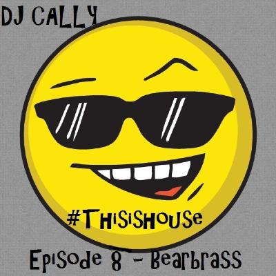 Episode 8 - Bearbrass Episode 8 - Bearbrass