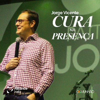 Cura na Presença - Jorge Vicente Cura na Presença - Jorge Vicente