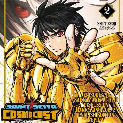 EPISODE 79: St. Mariya Ch. 10 and Dark Wing Vol. 2 English review/dicussion