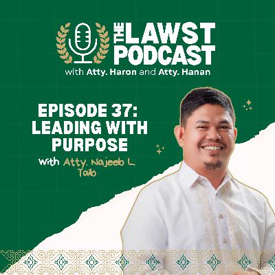 Episode 37: Leading with Purpose