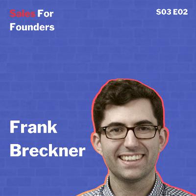 Zero to 5-figure MRR in just a few months by doing outbound sales - with Frank Breckner, founder of Finalytic