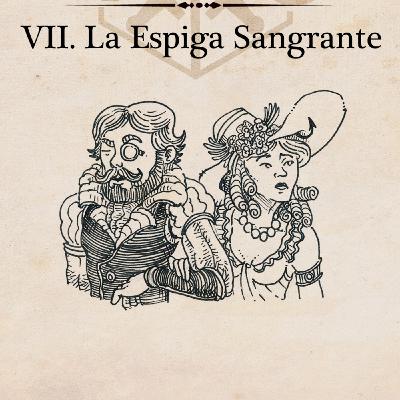 4D6 I 1X07 - La Espiga Sangrante 4D6 I 1X07 - La Espiga Sangrante