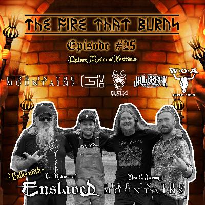 #25: Nature, Music & Festivals: Interview with Ivar Bjørnson (Enslaved) & Jeremy and Alex (Fire In The Mountains Festival) #25: Nature, Music & Festivals: Interview with Ivar Bjørnson (Enslaved) & Jeremy and Alex (Fire In The Mountains Festival)