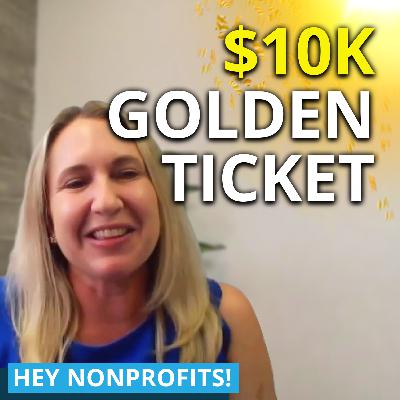 100 Tickets, $10,000: A Beginner's Guide to Your First Golden Ticket Fundraiser 100 Tickets, $10,000: A Beginner's Guide to Your First Golden Ticket Fundraiser