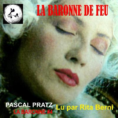 L'Heure Libertine - LA BARONNE DE FEU #4 L'Heure Libertine - LA BARONNE DE FEU #4