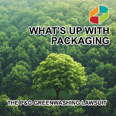 The P&G Greenwashing Lawsuit