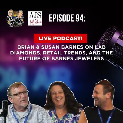 Ep 94_Brian & Susan Barnes on Lab Diamonds, Retail Trends, and the Future of Barnes Jewelers