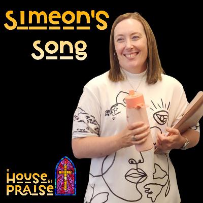 Simeon's Song - Pastor Rachel Main