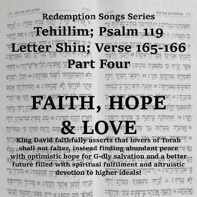 Redemption Songs Series Tehillim; Psalm 119 Letter Shin