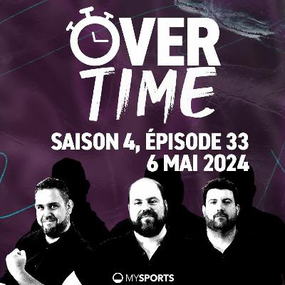 Overtime - Saison 4, épisode 33 (06.05.2024) Overtime - Saison 4, épisode 33 (06.05.2024)