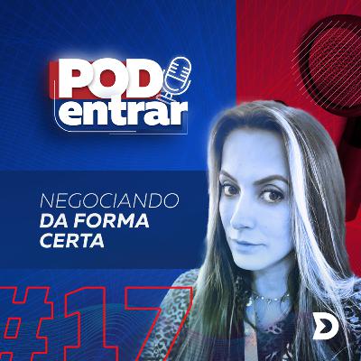 #17 - Você está pronto para fazer uma negociação? #17 - Você está pronto para fazer uma negociação?