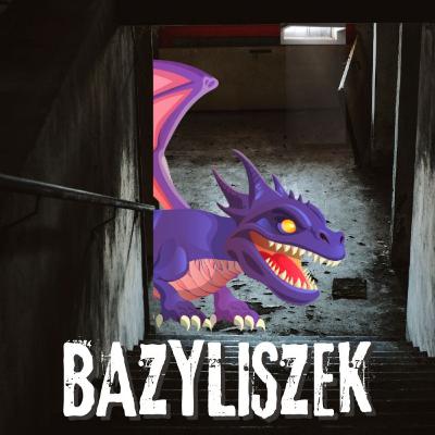 Bazyliszek │Bajka na dobranoc 👾 👾