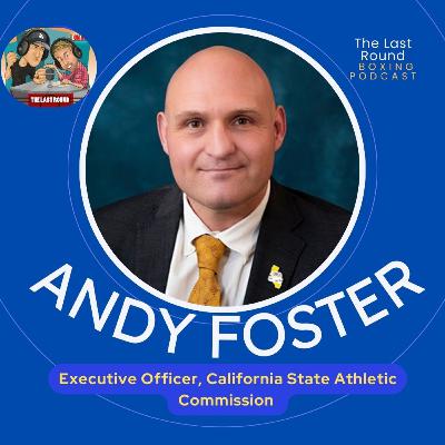 Andy Foster on Riyadh Season LA, Boxing League, Referee Evaluations, Fighter Pensions, BKFC, UK Tax