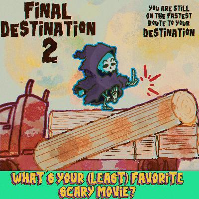 #316: FInal Destination 2 (2003)