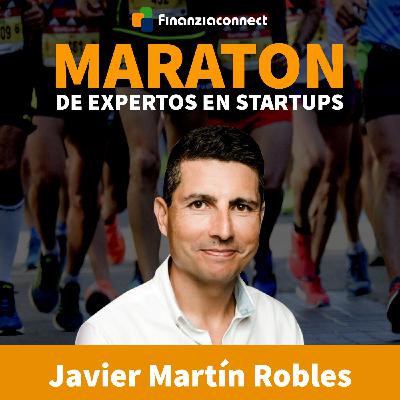 Maratón de expertos en startups #30: Usos y aplicaciones GenAi para emprender. Javier Martín Robles