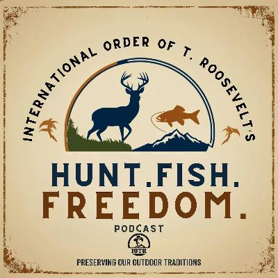 Episode 18 - Fighting for Freedom: Protecting Ohio’s Right to Hunt and Fish