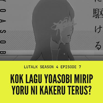 Kok Lagu Yoasobi Mirip Yoru ni Kakeru Lagi?