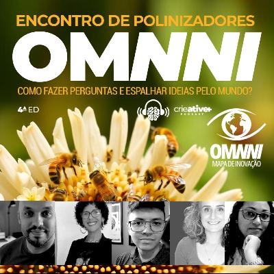 IV Encontro de Polinizadores OMNNI