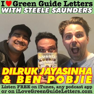 Ep 263 : Dilruk Jayasinha & Ben Pobjie Love The 13/07/17 Letters