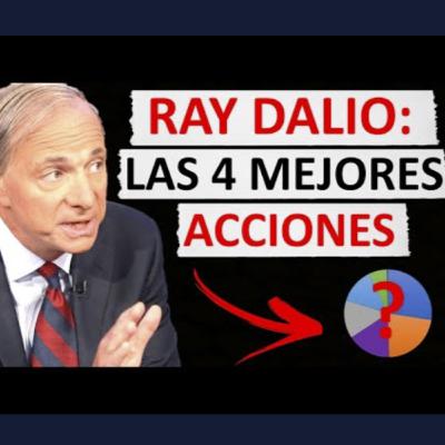 💥4 ACCIONES que ESTÁ COMPRANDO Ray Dalio mientras la BOLSA está en MÁXIMOS |👉 Cuanto va a ganar?
