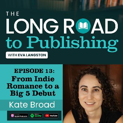 From Indie Romance to a Big 5 Debut