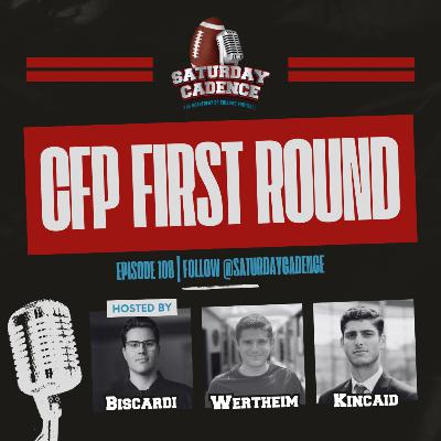 Ep. 108: CFP First Round Preview; Ohio State-Tennessee Deep Dive