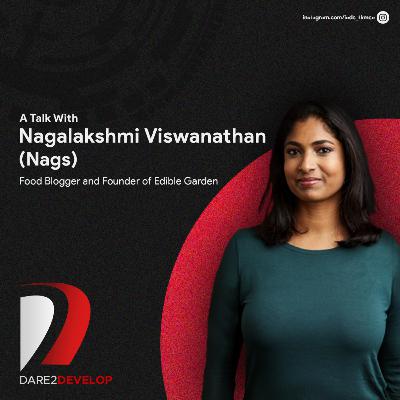 Nagalakshmi Viswanathan | Food Blogger & Founder | Edible Garden | English Ep.